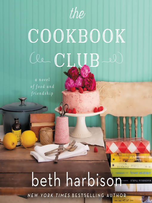 Title details for The Cookbook Club by Beth Harbison - Available